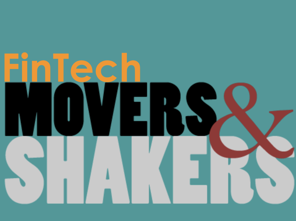 Are you a FinTech Mover & Shaker?