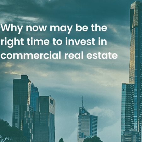 Why now may be the right time to invest in commercial real estate