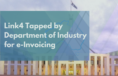 Link4 tapped by Department of Industry for e-Invoicing
