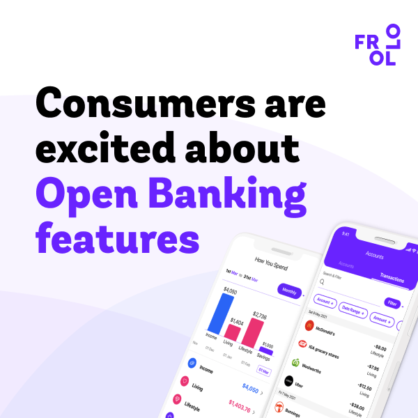 1 in 3 consumers would consider switching banks to get Open Banking features: Frollo research