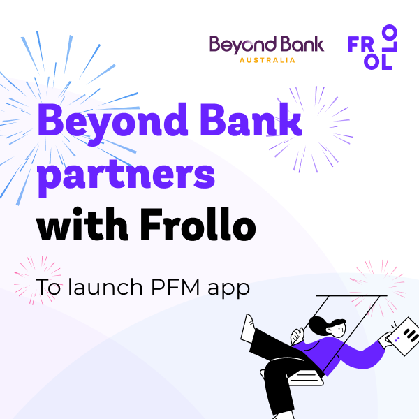 Beyond Bank partners with Frollo to launch Personal Finance Management app