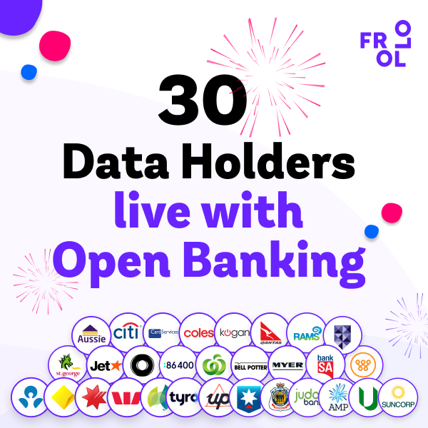 30 Data Holders live with Open Banking