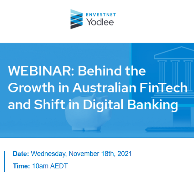 Webinar: Behind the Growth in Australian FinTech and Shift in Digital Banking