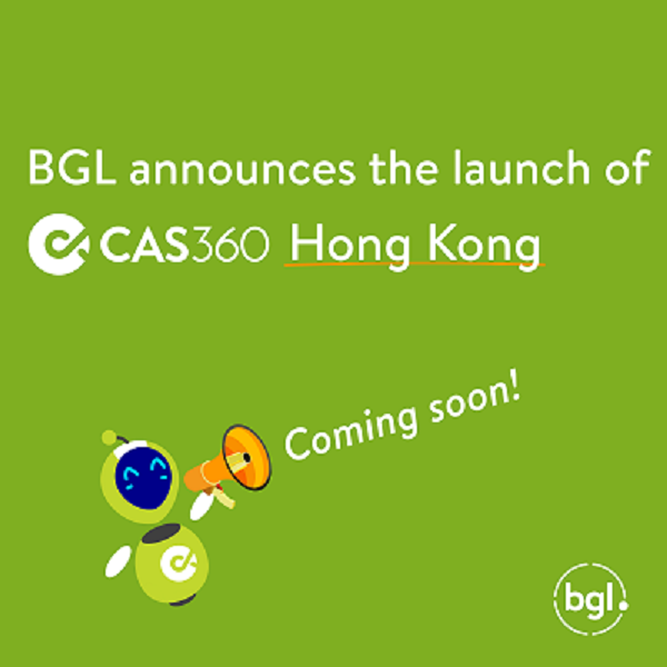 BGL announces the launch of CAS 360 Hong Kong
