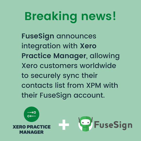 FuseSign announces integration with Xero Practice Manager