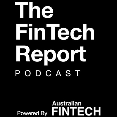 The FinTech Report Podcast – Episode 15: Dave Maunsell, Haventec
