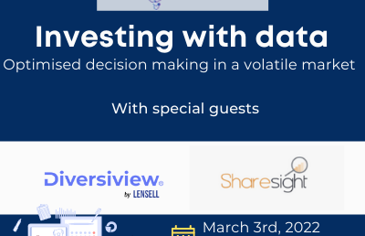 Investing with data: optimised decision making in a volatile market