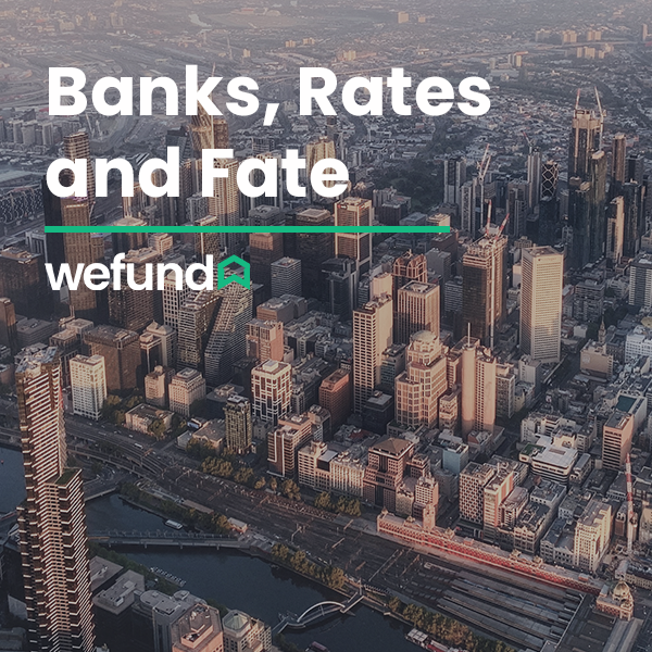 Banks, rates and fate