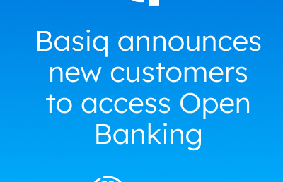 Basiq announces five new customers to access Open Banking