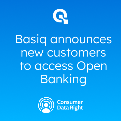 Basiq announces five new customers to access Open Banking