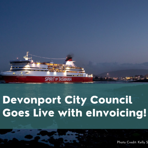 Devonport City Council goes live with eInvoicing!