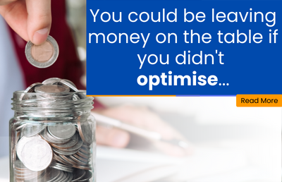 You could be leaving money on the table….