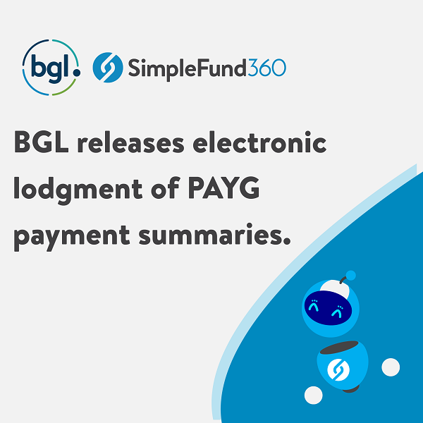 BGL releases electronic lodgment of PAYG payment summaries