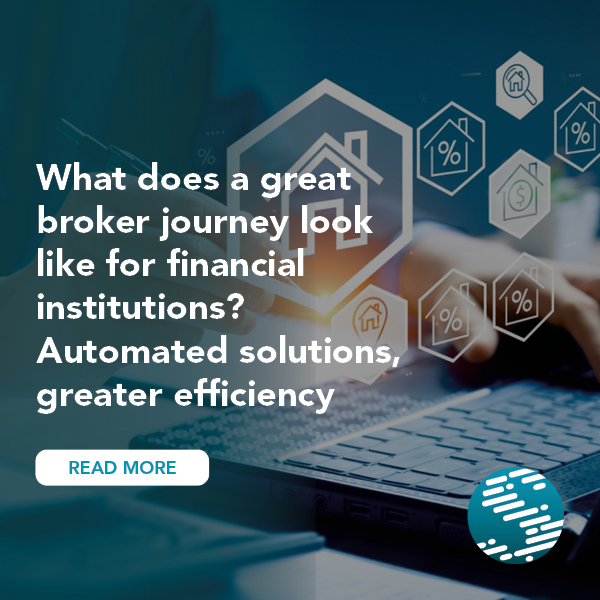 What does a great broker journey look like for financial institutions? Automated solutions, greater efficiency
