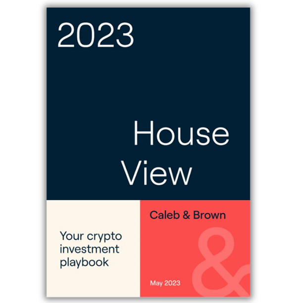 Caleb & Brown launches inaugural House View research report, providing insights for crypto asset investors