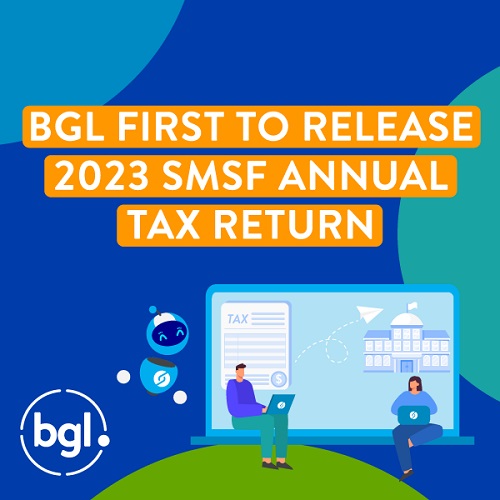BGL first to release 2023 SMSF Annual Tax Return