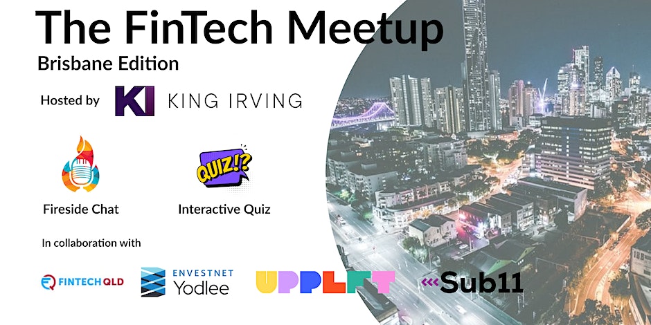 The FinTech Meetup – Brisbane Edition