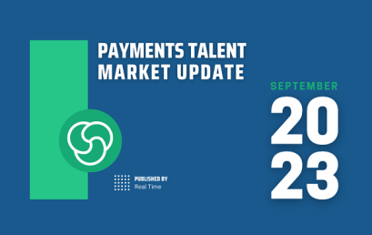 Real Time releases Payments Talent Market Update