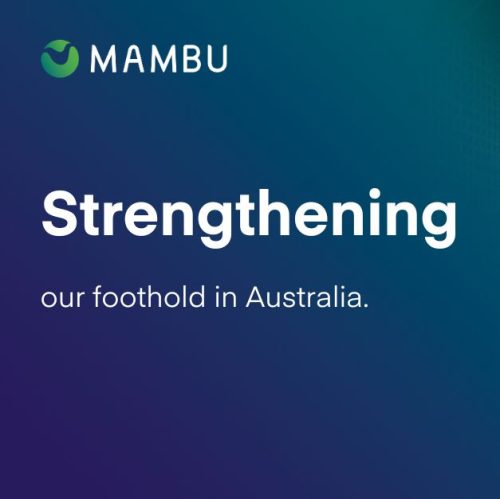 Mambu Australia primed for rapid growth after achieving exciting customer milestone