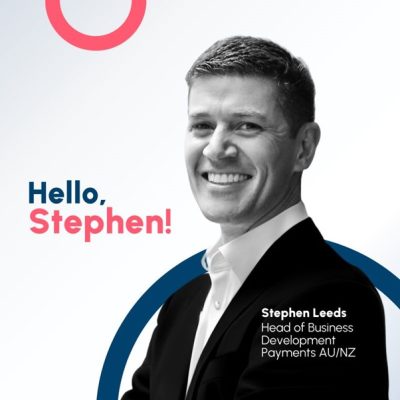 Novatti appoints Stephen Leeds as Head of Business Development – Payments A/NZ