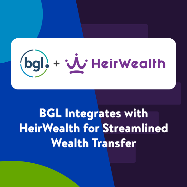 BGL integrates with wealthtech startup HeirWealth for streamlined wealth transfers