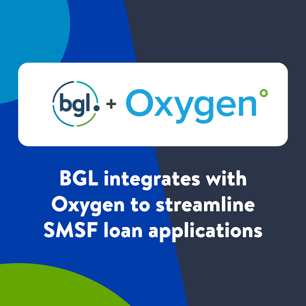 BGL integrates with Oxygen to streamline SMSF loan applications