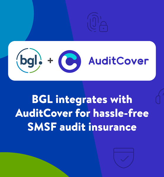 BGL integrates with AuditCover for hassle-free SMSF audit insurance