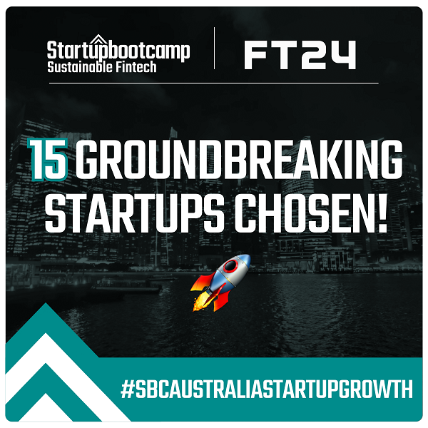 15 Startups selected for Startupbootcamp’s 2024 Sustainable Fintech Accelerator Programme