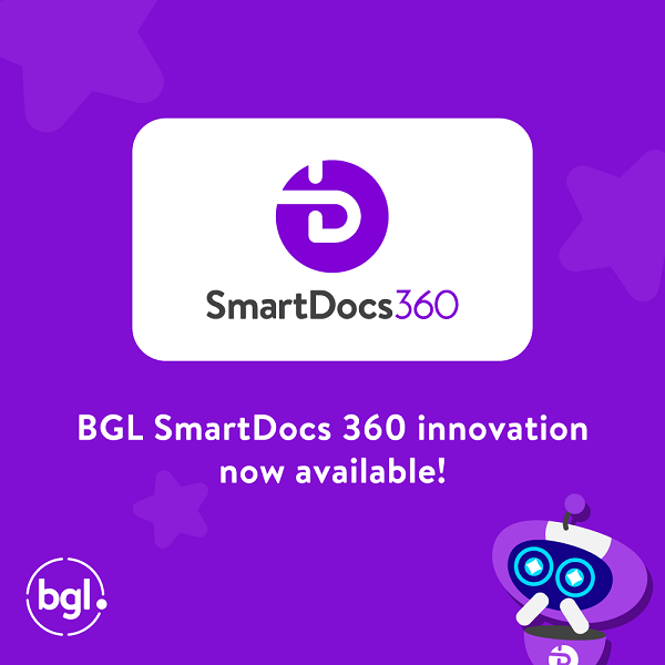 BGL Corporate Solutions announce BGL SmartDocs 360 innovation is now available