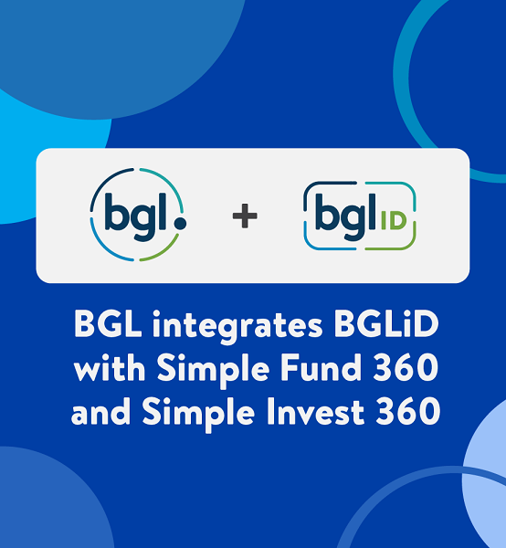 BGL integrates BGLiD with Simple Fund 360 and Simple Invest 360