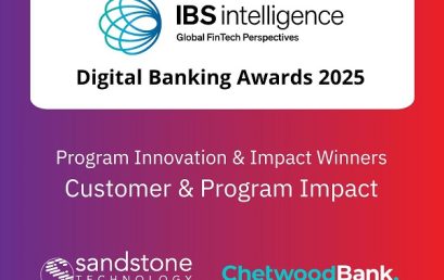Sandstone Technology and Chetwood Bank awarded IBSi Digital Banking Award 2025 in the Customer and Program Impact category