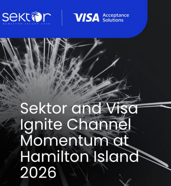 Sektor and Visa ignite channel momentum at Sektor Hamilton Island Conference 2026