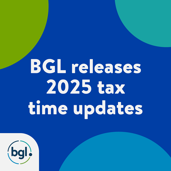 BGL releases 2025 tax time updates BGL releases 2025 tax time updates
