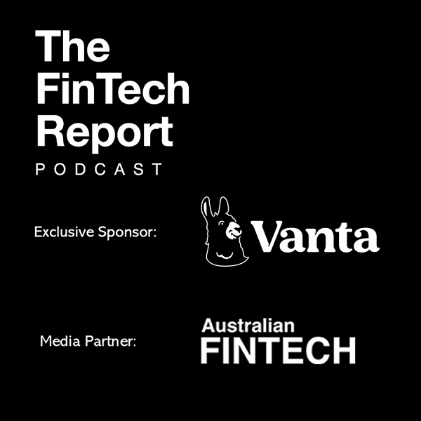 The FinTech Report Podcast: Episode 62: Dan Jowett, CEO, Openmarkets Group